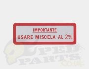 2% Oil Mixture Sticker/Decal- Vespa...